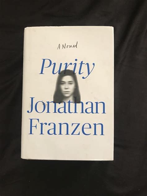 Purity By Jonathan Franzen 2015 Hc First 1st Edition Dust Jacket