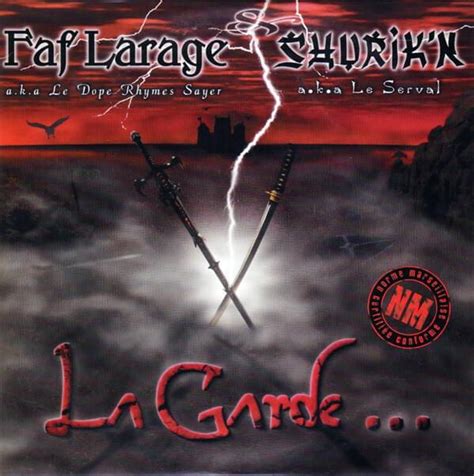 Faf Larage And Shurikn La Garde Meurt Mais Ne Se Rend Pas Lyrics