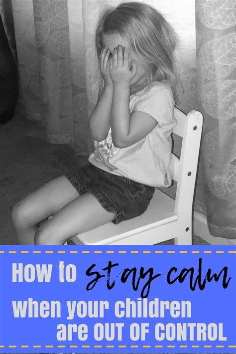 Learning How To Stay Calm When Your Children Are Misbehaving Using An