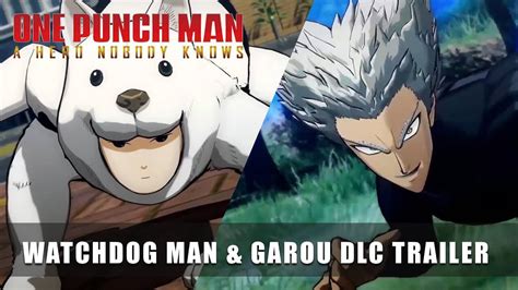Perro Guardián Y Garou Se Unen A La Batalla En One Punch Man A Hero