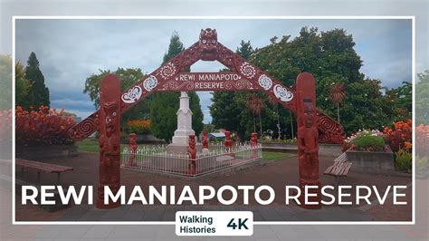 Rewi Maniapoto Reserve Aotearoa New Zealand Histories Walking Tour 4k