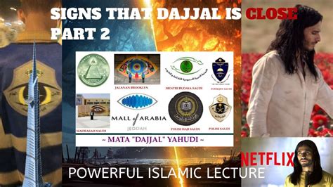 Signs Of Dajjal The Last Days And The Return Of Jesus Part 2 Youtube