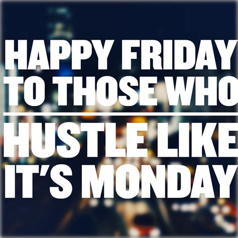 Friday Motivational Quotes For Work Funny Lincolnpasley
