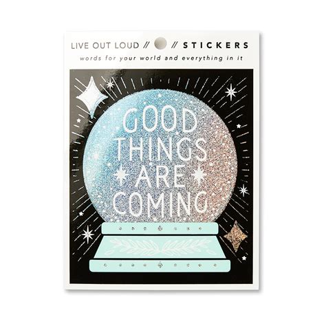 Good Things Are Coming Sticker Ephemera Invitations Stationery Ts