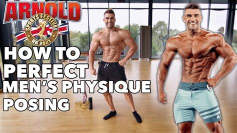 How To Perfect Men S Physique Posing Youtube