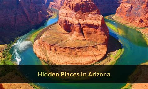Discover The Hidden Gems Of Arizona Uncover The States Best Kept