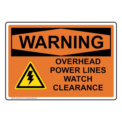 Osha Sign Warning Overhead Power Lines Watch Clearance Electrical