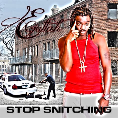 E Guttah Describes The Benefits For Stop Snitching In New Mixtape