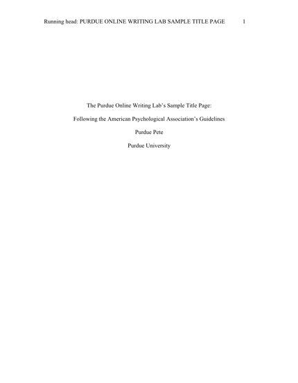 When printing this page, you must apa style introduction. Purdue Owl APA pages - All rules and guidelines are in this website. This image shows the title ...