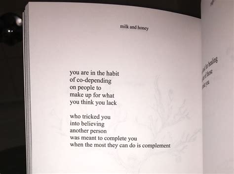 Milk And Honey Rupi Kaur Quotes To Live By Wise Quotes For Him Love Quotes Rupi Kaur Poetry