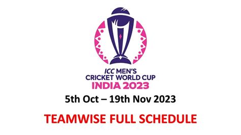 World Cup 2023 Full Schedule Icc Odi World Cup 2023 Schedule Full