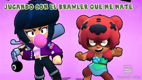 Remember that knowing the meta is essential in brawl stars, so you need to know which brawlers are good in which game modes to succeed. Jugando con el brawler que me mate en brawl stars - YouTube