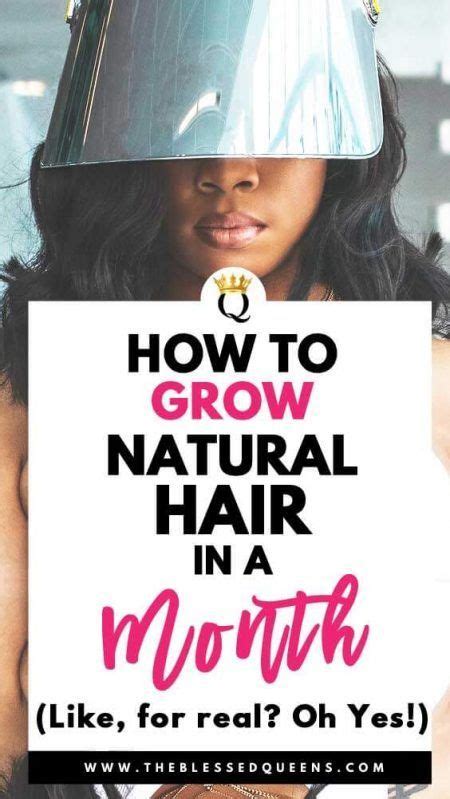 How To Grow Natural Hair In A Month For Black Women Or African