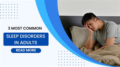 Get Acquainted With The 3 Most Common Sleep Disorders In Adults Ent