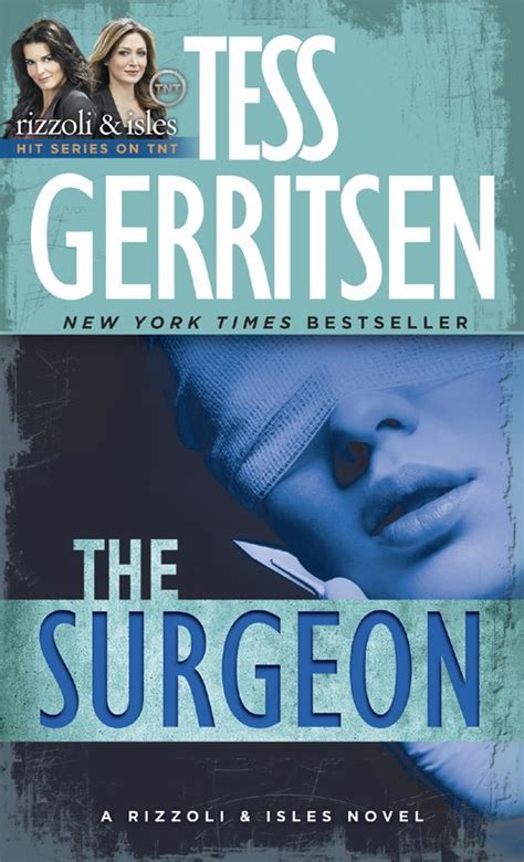 The Surgeon Tess Gerritsen Books Tess Gerritsen Novels