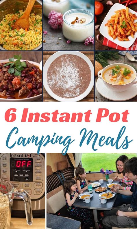 6 Instant Pot Camping Meals To Make Your Food Prep A Breeze