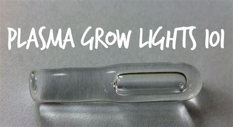 Alphalite plasma grow light leds are better for your environment. Plasma Grow Lights Guide for 2017