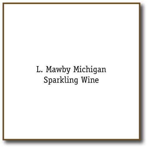 L Mawby Michigan Sparkling Wine