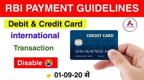 Axis bank credit cards cater to the varied needs of individuals including travel, shopping, rewards, cashback etc. RBI Guidelines International Transaction disable on Debit & Credit card from 01-09-20 | axis ...