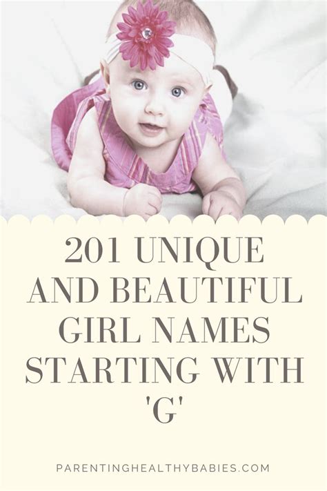 201 Unique And Beautiful Girl Names Starting With G Beautiful Girl