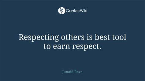 Respecting Others Is Best Tool To Earn Respect