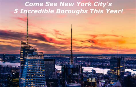 Discover New York Citys Distinctive 5 Boroughs This Year