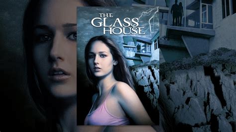 The Glass House 2001 Youtube