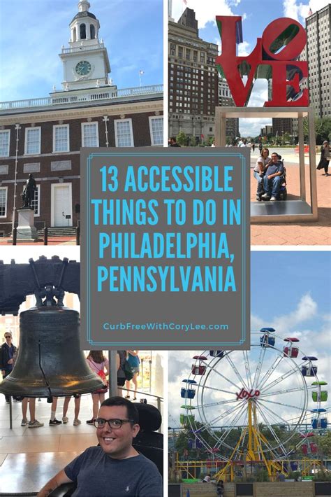 13 Wheelchair Accessible Things To Do In Philadelphia Pennsylvania