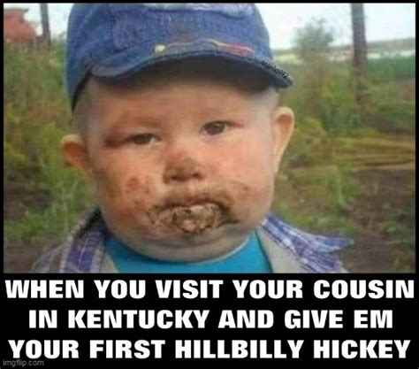 Image Tagged In Kentucky Hickey Cousins Hillbilly Analingus Rimming