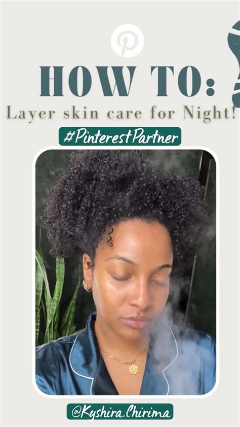 How To Layer Skin Care Products For Your Night Time Routine For