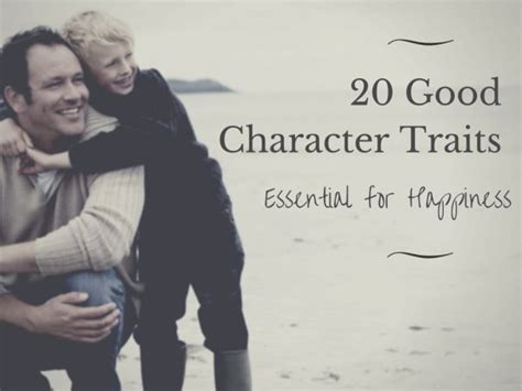 25 Good Character Traits List Essential For Happiness Good Character