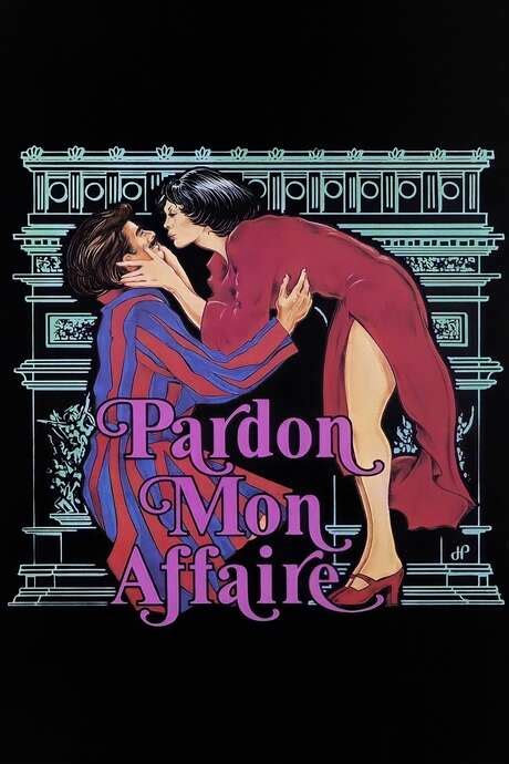 Raghu is well set in hisjob. ‎Pardon Mon Affaire (1976) directed by Yves Robert ...