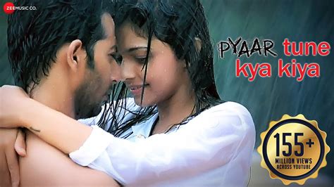 Pyaar Tune Kya Kiya Official Theme Song Love Romance Sad Song