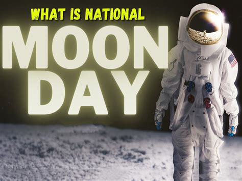 National Moon Day Date History Traditions Activities And Quotes Famvibe