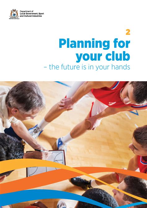Planning For Your Club The Future Is In Your Hands
