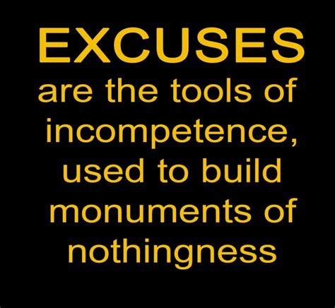 No Excuses Quotes No Excuses Sayings No Excuses Picture Quotes Page 2