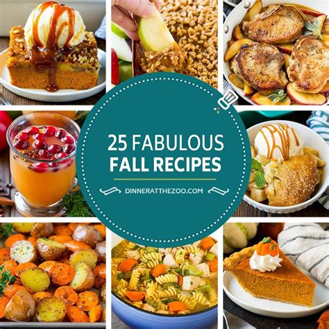 The 25 Fabulous Fall Recipes Are Featured In This Collage
