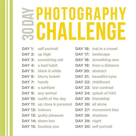 30 Day Photography Challenge I Really Want To Do One Of These One
