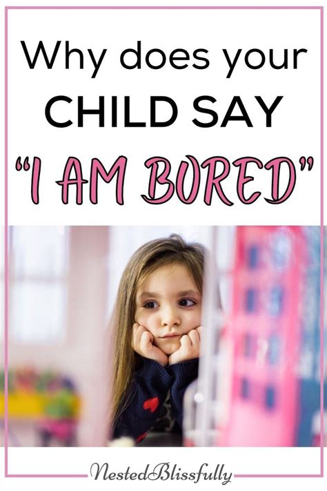 What To Do When Your Child Says Im Bored In 2021 Children Sayings Kids