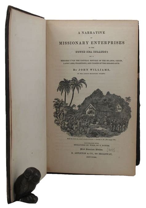 A Narrative Of Missionary Enterprises In The South Seas By Williams John 1837 Kay