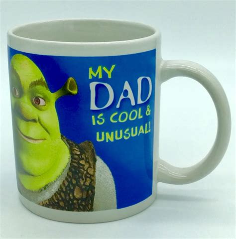 Shrek My Dad Is Cool And Unusual Coffee Mug Cup Fathers Day Birthday T