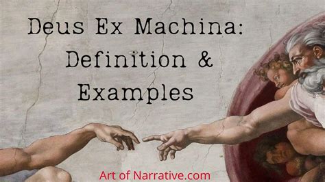 What Is Deus Ex Machina Definition And Examples The Art Of Narrative