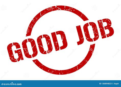Good Job Stamp Stock Vector Illustration Of Round Rubber 136894823