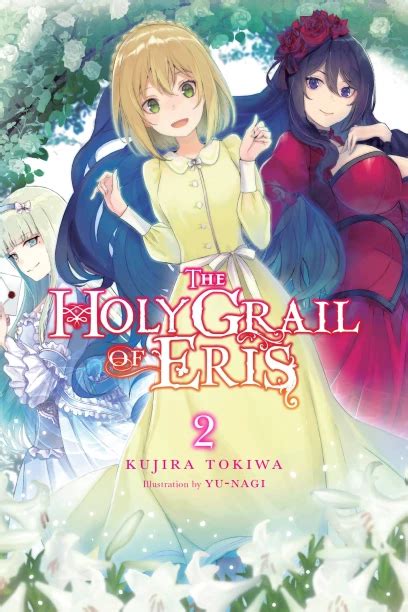 The Holy Grail Of Eris Volume 2 Review • Anime Uk News