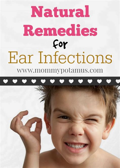 Natural Remedies For Ear Infections Ear Infection Remedy Earache