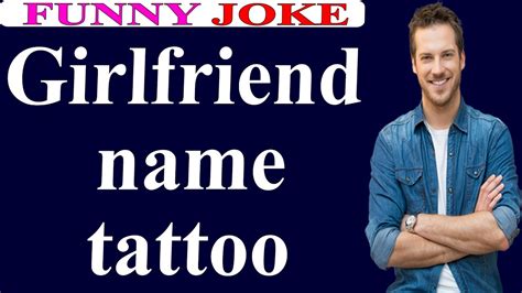 Funny Jokegirlfriend Name Tattoo Youtube