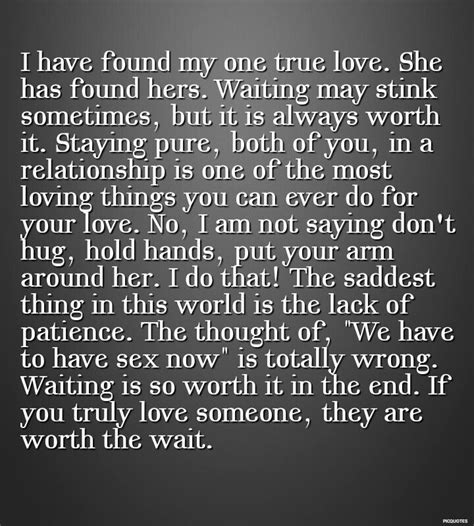 Worth Waiting For Love Quotes Quotesgram
