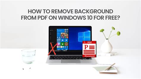 Tutorial đặc Biệt Này Delete Background Windows 10 Hướng Dẫn Miễn Phí