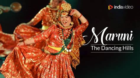 Maruni The Dancing Hills Folk Dance Of Nepal Youtube