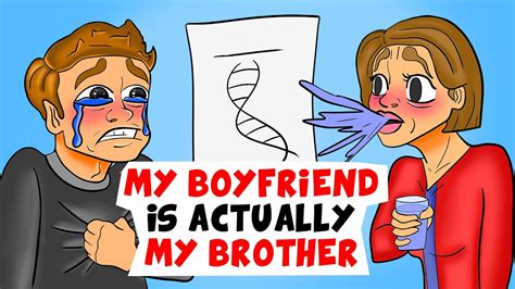 My Boyfriend Is Actually My Brother My Animated Story Youtube